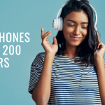 Top 5 Headphones under 200 Dollars